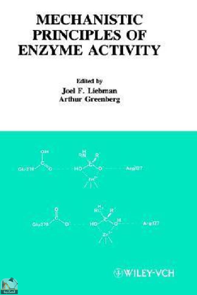 Molecular Structure and Energetics, Mechanistic Principles of Enzyme Activity