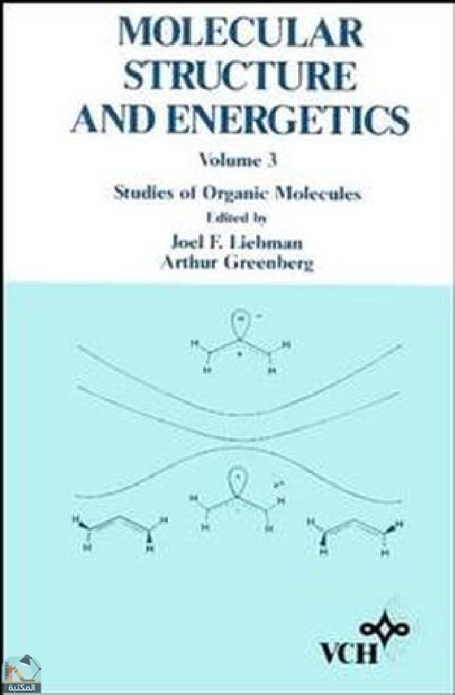 Molecular Structure and Energetics, Studies of Organic Molecules