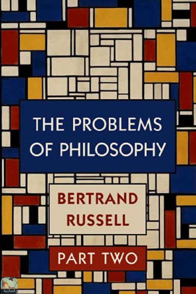 The Problems of Philosophy VOL 2: Super Large Print Edition for Low Vision Readers with a Giant Easy to Read Font
