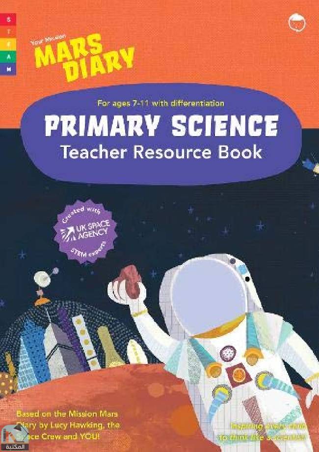 Mission Mars Diary Primary Science Teacher Resource Book