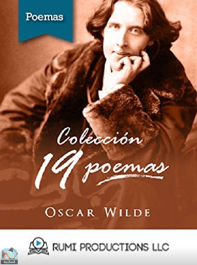 Colección Oscar Wilde. 19 Poemas