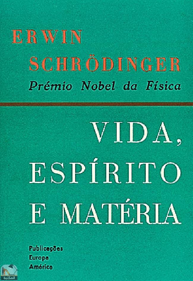 Vida, Espírito e Matéria