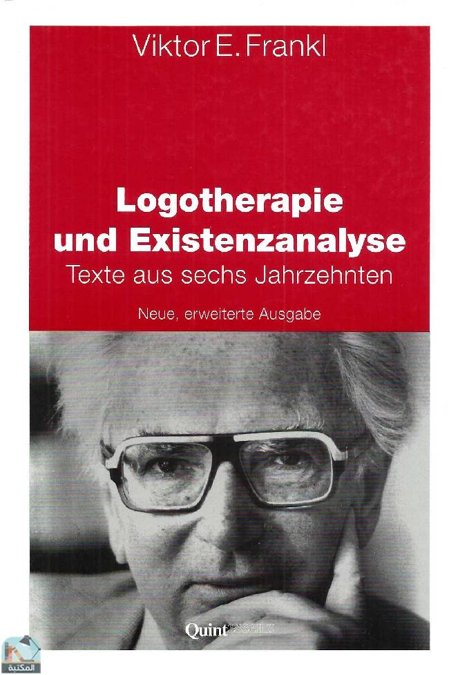 Logotherapie and Existenzanalysis Text of these pages
