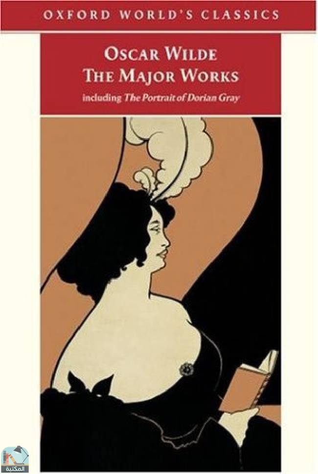 The Major Works: Including the Picture of Dorian Gray