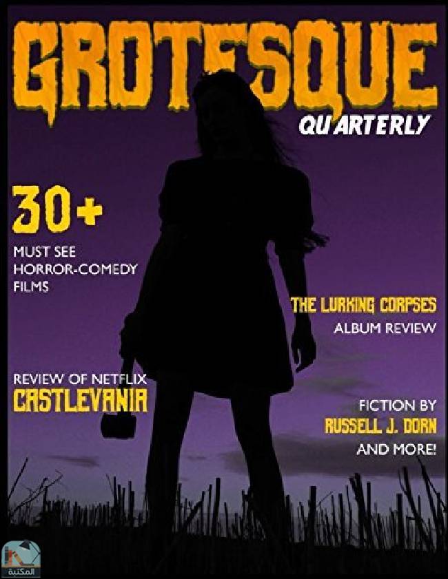 Grotesque: Volume 1 Issue 1