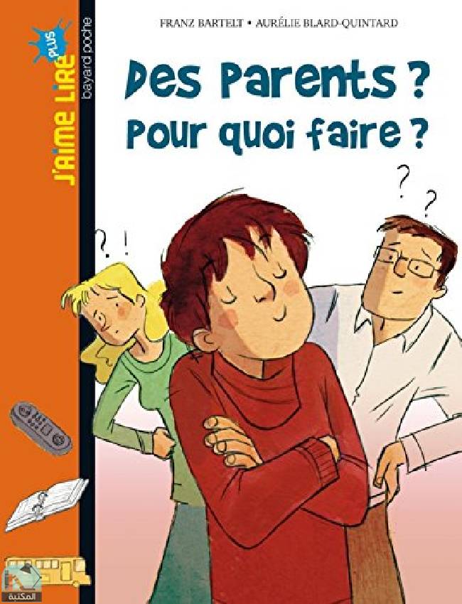 Des parents ? Pour quoi faire 