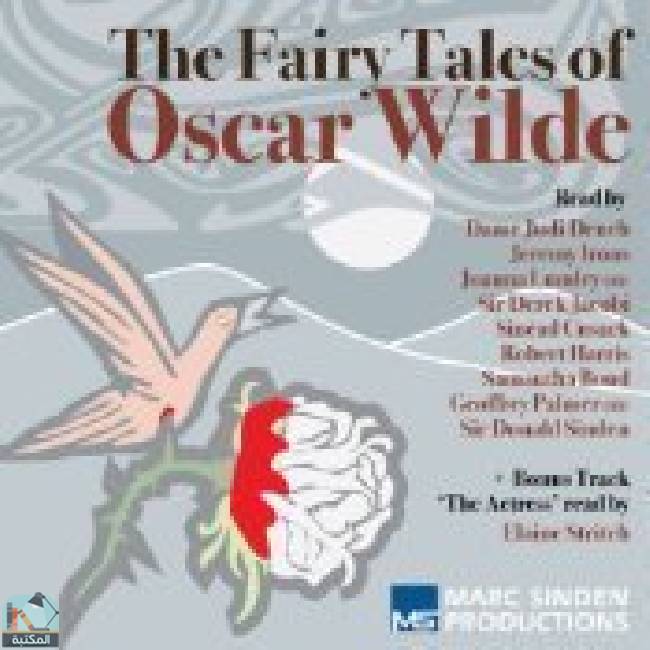 Fairy Tales of Oscar Wilde: In Aid of the Royal Theatrical Fund