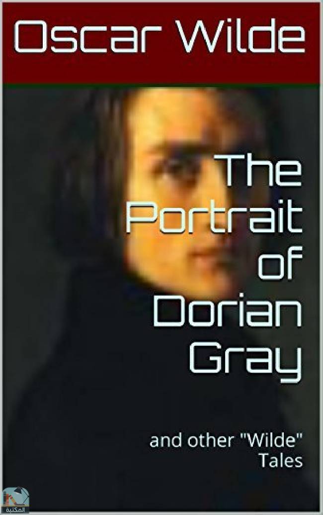 The Portrait of Dorian Gray: and other "Wilde" Tales