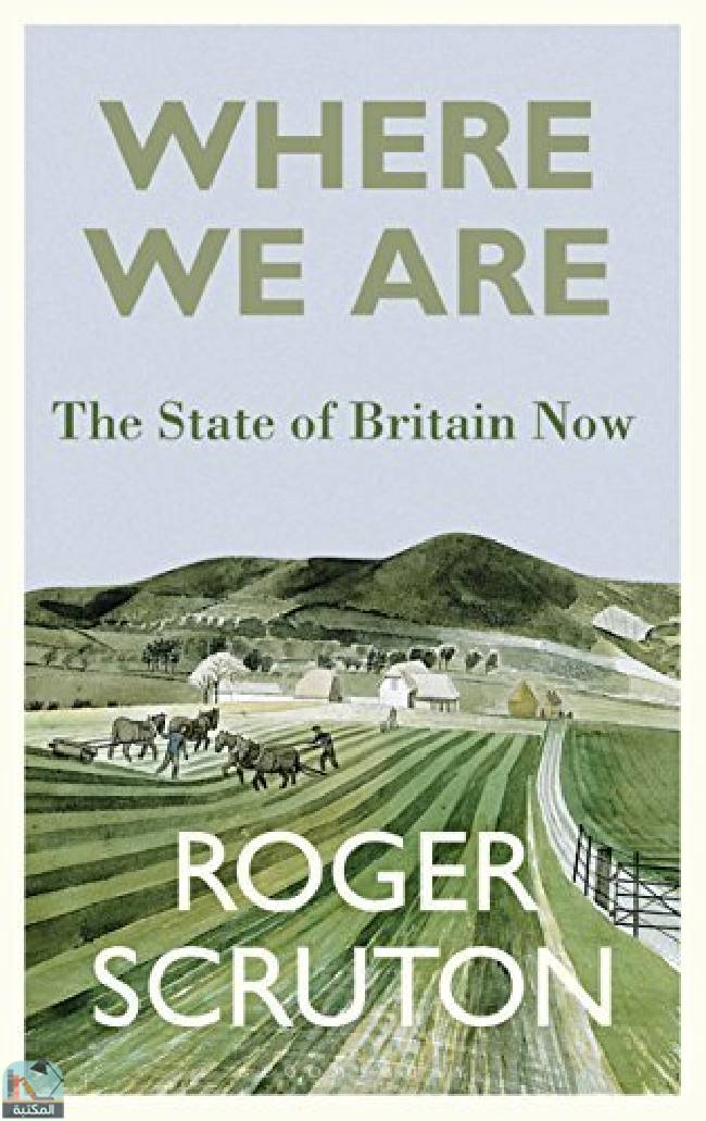 Where We Are: The State of Britain Now