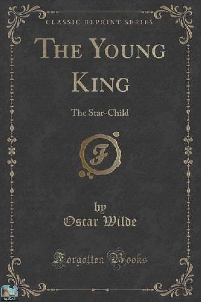 The Young King: The Star-Child