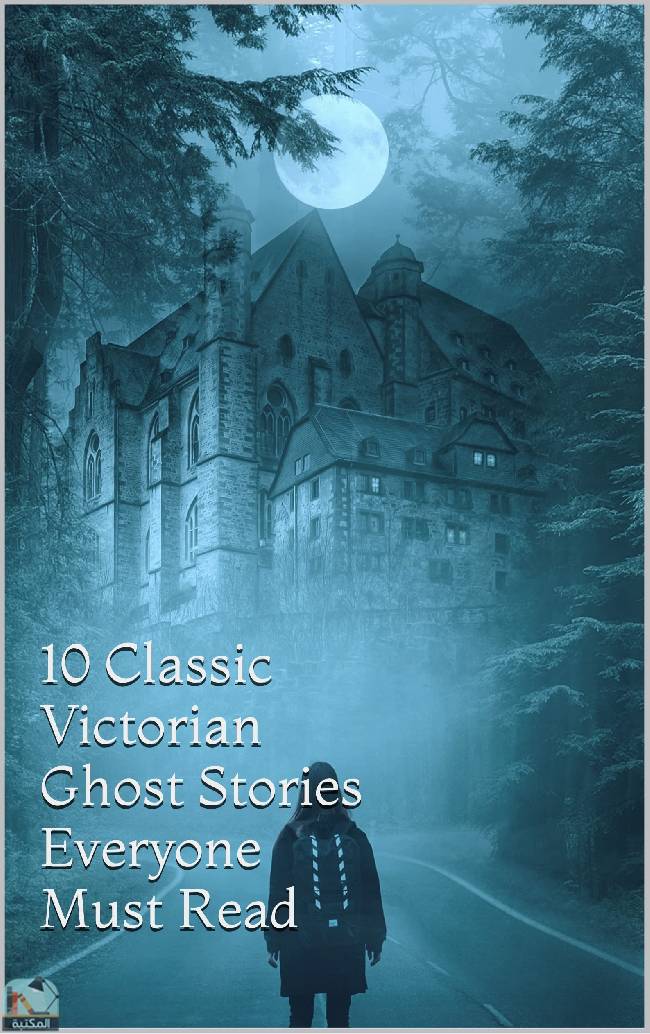 Classic Victorian Ghost Stories Everyone Must Read