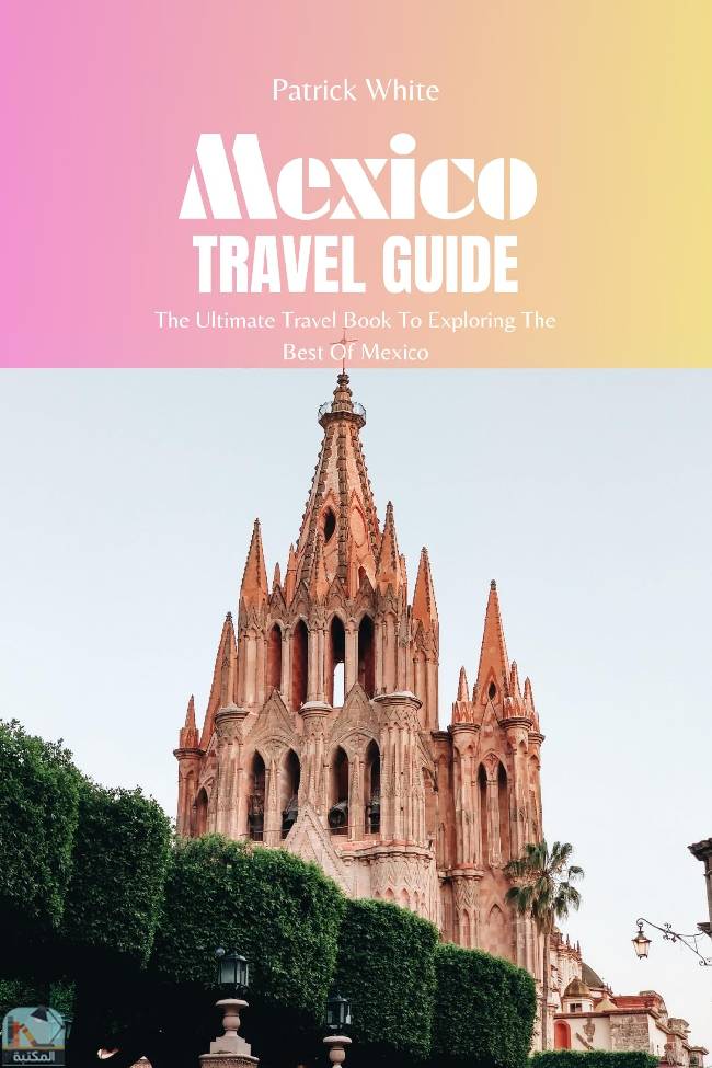 Mexico Travel Guide 2024