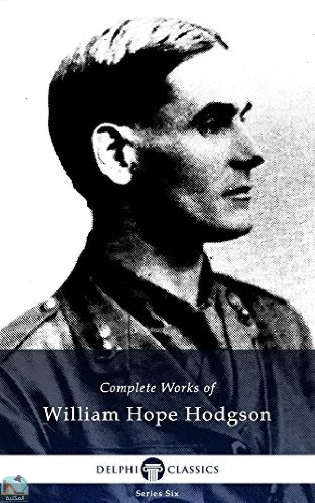 Complete Works of William Hope Hodgson