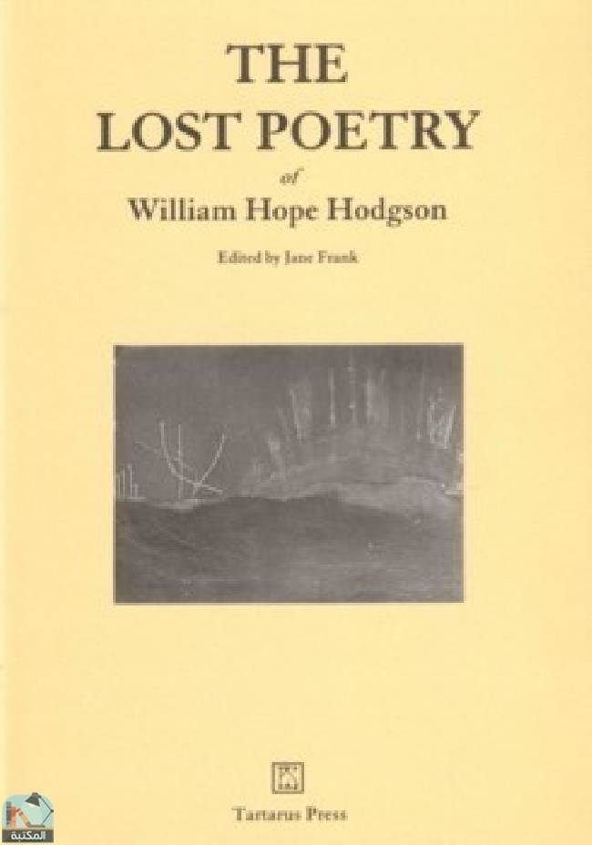 The Lost Poetry of William Hope Hodgson