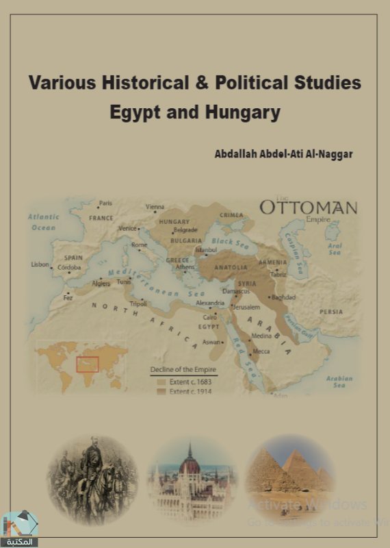 Various Historical and Political Studies: Egypt and Hungary