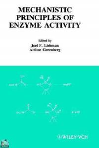 Molecular Structure and Energetics, Mechanistic Principles of Enzyme Activity 