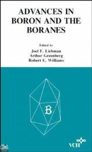 Molecular Structure and Energetics, Advances in Boron and the Boranes: A Volume in Honor of Anton B. Burg 