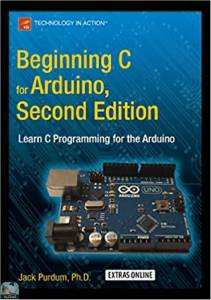 Beginning C for Arduino, Second Edition 