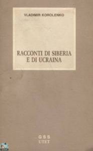 Racconti di Siberia e di Ucraina 