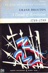 A Decade of Revolution: 1789-1799 