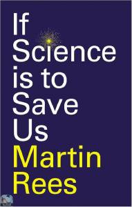 If Science is to Save Us 