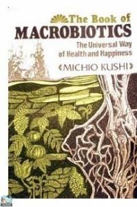 The Book of Macrobiotics 